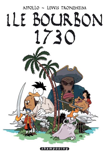 Coverture de la BD : Île Bourbon 1730