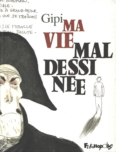 Coverture de la BD : Ma vie mal dessinée