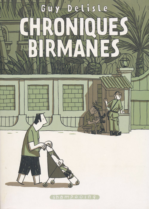 Coverture de la BD : Chroniques birmanes