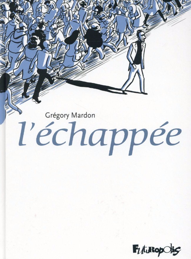 Coverture de la BD : L'échappée