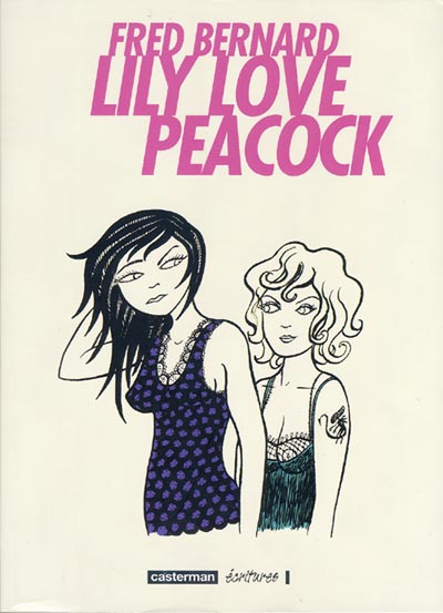 Coverture de la BD : Lily Love Peacock