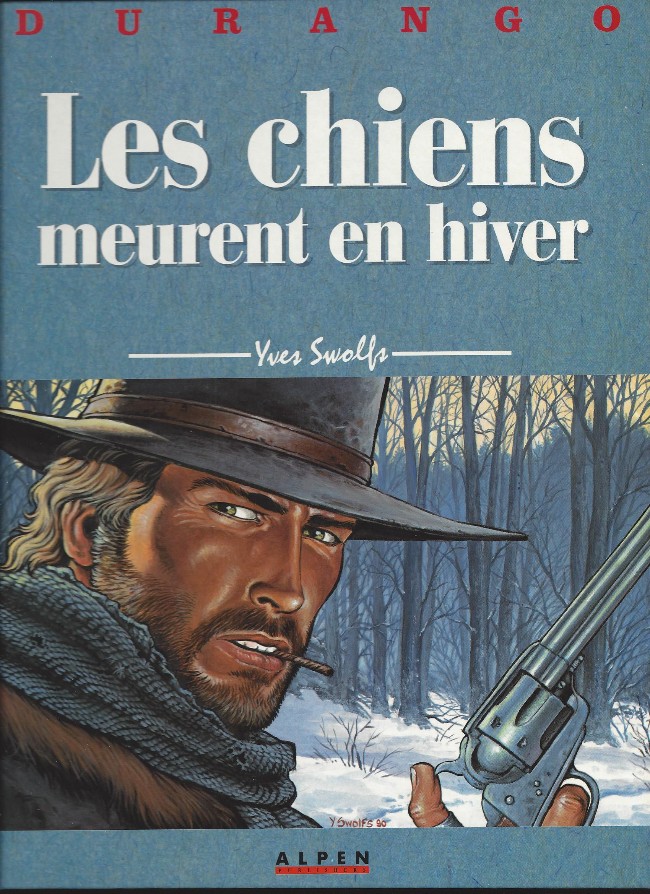 Coverture de la BD : Les chiens meurent en hiver
