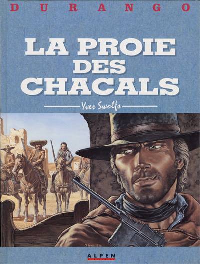 Coverture de la BD : La proie des chacals