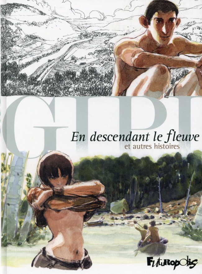 Coverture de la BD : En descendant le fleuve et autres histoires